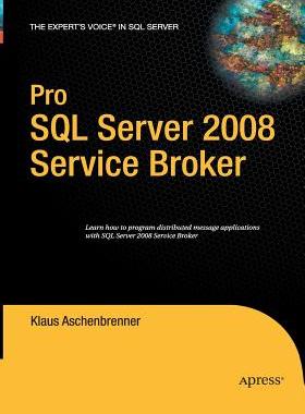 【预订】Pro SQL Server 2008 Service Broker