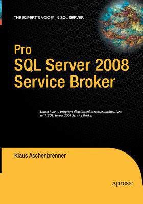 【预订】Pro SQL Server 2008 Service Broker