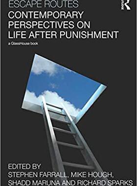 【预售】Escape Routes: Contemporary Perspectives on Life after Punishment