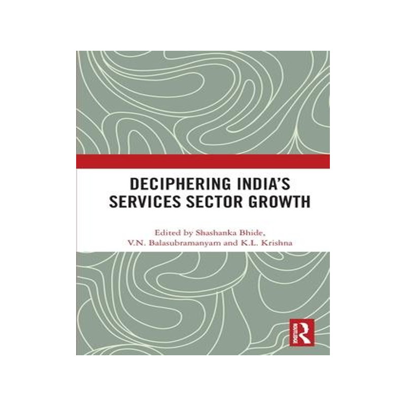 [预订]Deciphering India’s Services Sector Growth 9780367623098