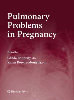 预订 Pulmonary Problems in Pregnancy