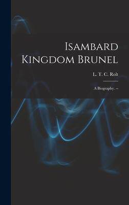 [预订]Isambard Kingdom Brunel: a Biography. -- 9781013591501