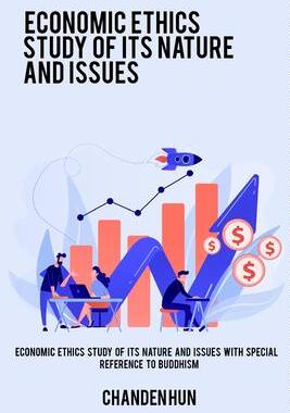 [预订]Economic ethics study of its nature and issues with special reference to Buddhism 9787321473706