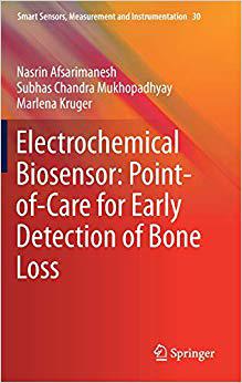 【预售】Electrochemical Biosensor: Point-of-Care for Early Detection of Bone Loss