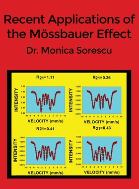 【预订】Recent Applications of the Moessbauer Effect