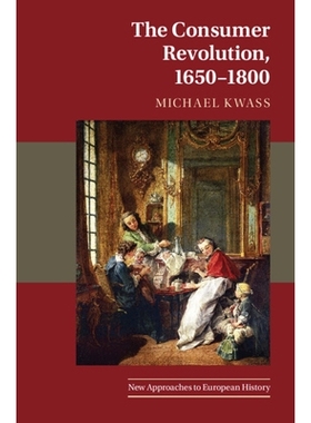 预订 The Consumer Revolution, 1650–1800 消费者*: 9780521139595