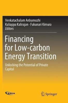 【预订】Financing for Low-Carbon Energy Transition: Unlocking the Potential of Private Capital
