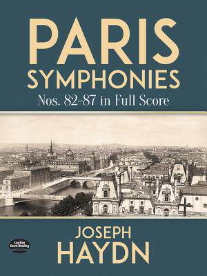 【预订】Paris Symphonies Nos. 82-87 in Full Score