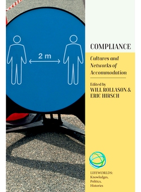 预订 Compliance: Cultures and Networks of Accommodation: Cultures and Networks of Accommodation 合规性：住宿文化和网络: