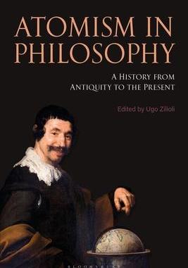 [预订]Atomism in Philosophy: A History from Antiquity to the Present 9781350107496