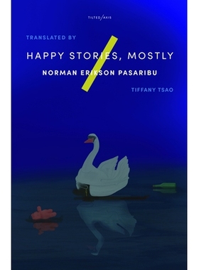 预订 Happy Stories, Mostly: 9781911284635