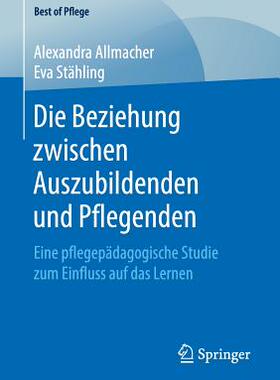 预订 Die Beziehung zwischen Auszubildenden und Pflegenden