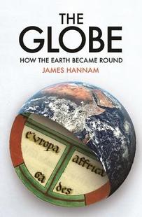 Globe How Round 预订 9781789147582 Became The Earth the