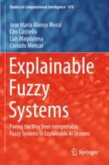 【预订】Explainable Fuzzy Systems 9783030711009