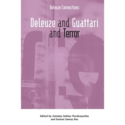 预订 Deleuze and Guattari and Terror: 0 德勒兹、瓜塔里和恐怖: 9781399509862