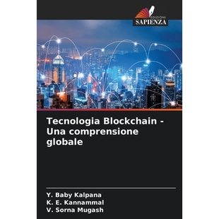 预订 Tecnologia Blockchain - Una comprensione globale: DE: 9786209339417