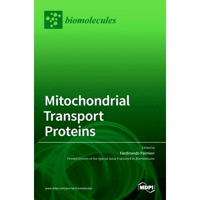 预订 Mitochondrial Transport Proteins: 9783036534107