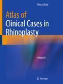 【预订】Atlas of Clinical Cases in Rhinoplasty: Volume II 9783031122705