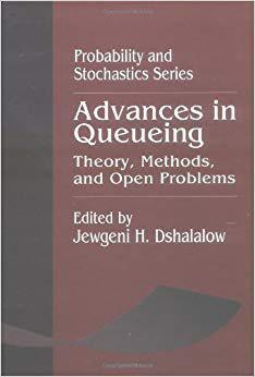 【预订】Advances in Queueing Theory, Methods, and Open Problems