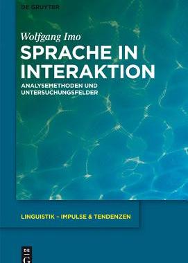 【预订】Sprache in Interaktion 9783110579246