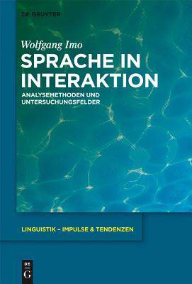 【预订】Sprache in Interaktion 9783110579246