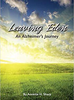 【预售】Leaving Eden: An Alzheimer’s Journey