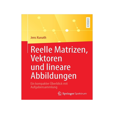 预订 Reelle Matrizen, Vektoren und lineare Abbildungen