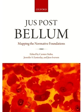 预订 Jus Post Bellum: Mapping the Normative Foundations 论美国南北战争后的法律状况：对规范性基础知识的一次勾画: 97801996