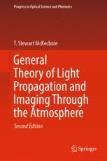 【预订】General Theory of Light Propagation and Imaging Through the Atmosphe 9783030988272