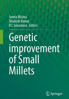 [预订]Genetic improvement of Small Millets 9789819972319