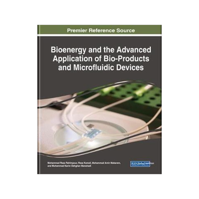 预订 Bioenergy and the Advanced Application of Bio-Products and Microfluidic Devices