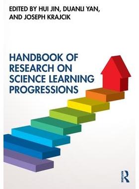 现货 Handbook of Research on Science Learning Progressions科学学习进阶研究手册: 9780367773182