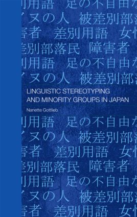 【预订】Linguistic Stereotyping and Minority Groups in Japan