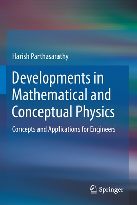 【预订】Developments in Mathematical and Conceptual Physics 9789811550607