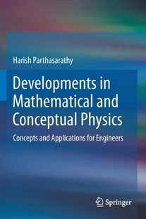 【预订】Developments in Mathematical and Conceptual Physics 9789811550607