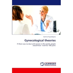 预订 Gynecological theories 妇科理论: 9786207469178