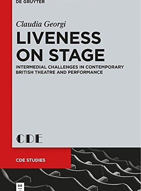 【预订】Liveness on Stage 9783110345902