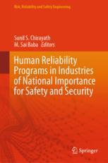 [预订]Human Reliability Programs in Industries of National Importance for Safety and Security 9789819950041 书籍/杂志/报纸 原版其它 原图主图