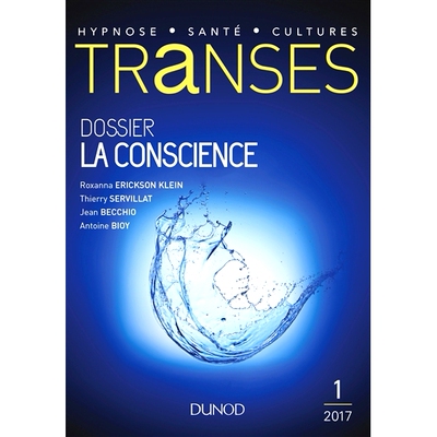 预订 Transes : la revue de l’hypnose et de la santé, n° 1. La conscience Trances：催眠与健康回顾，n°1.意识: 97821006
