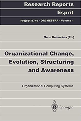 【预订】Organizational Change, Evolution, Structuring and Awareness 9783540628637