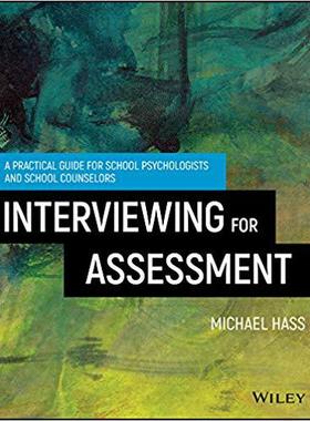 【预售】Interviewing For Assessment: A Pract...