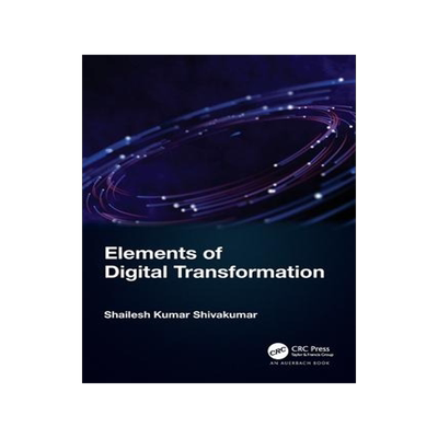 [预订]Elements of Digital Transformation 9781032482132