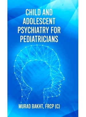 预订 Child and Adolescent Psychiatry for Pediatricians: 9780228826927