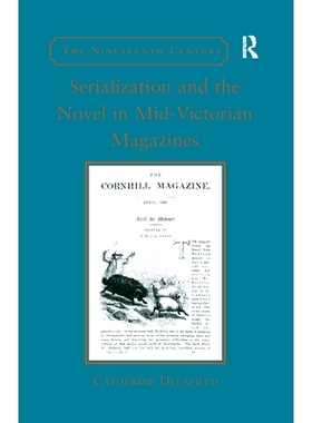 预订 Serialization and the Novel in Mid-Victorian Magazines: 9780367880903