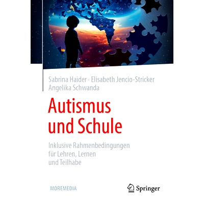预订 Autismus Und Schule: Inklusive Rahmenbedingungen Für Lehren, Lernen Und Teilhabe: 9783662679531