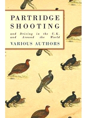 预订 Partridge Shooting and Driving in the U.K. and Around the World