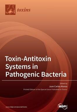 [预订]Toxin-Antitoxin Systems in Pathogenic Bacteria 9783036506746