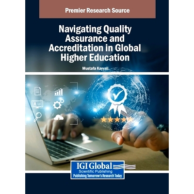 预订 Navigating Quality Assurance and Accreditation in Global Higher Education: 9798369369159
