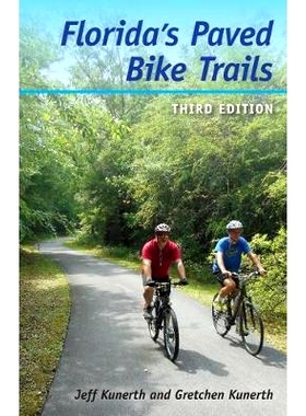预订 Florida’s Paved Bike Trails 佛罗里达州铺设自行车道: 9780813061825