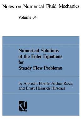 预订 Numerical Solutions of the Euler Equations for Steady Flow Problems